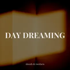 Day Dreaming Song Lyrics