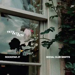 YKTV (feat. Social Club Misfits) - Single by Rockstar Jt album reviews, ratings, credits