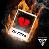 Tu Foto (feat. Tokyo G) - Single album lyrics, reviews, download