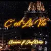 C'est La Vie (feat. Jay Rome) - Single album lyrics, reviews, download