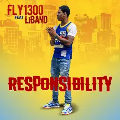 Responsibility (feat. LiBand) Song Lyrics