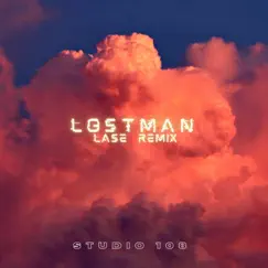 Lostman (LASE remix) Song Lyrics