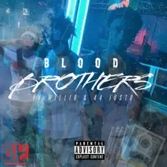 Blood Brothers - EP by 44willio & 44 Justo album reviews, ratings, credits