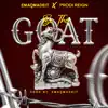 Be the Goat (feat. Prodi Reign) - Single album lyrics, reviews, download