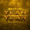 Yeah Yeah (feat. Sirreal) - Single album lyrics, reviews, download