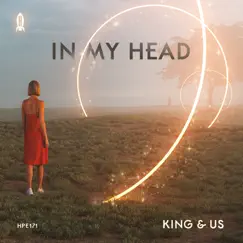 In My Head - EP by King & Us album reviews, ratings, credits