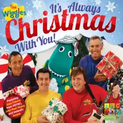 It's Always Christmas with You! by The Wiggles album reviews, ratings, credits