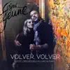 Volver Volver (feat. Cris Méndez & Alvaro Sugar) - Single album lyrics, reviews, download