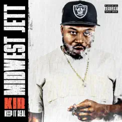 K.I.R - Single by MidWest Jett album reviews, ratings, credits