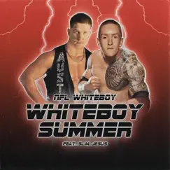 Whiteboy Summer (feat. Slim Jesus) Song Lyrics