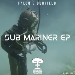 Sub Mariner - EP by Falco & Dubfield album reviews, ratings, credits