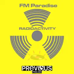 FM Paradise - Single by Radioactivity album reviews, ratings, credits