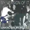 Unknown Members Restored album lyrics, reviews, download