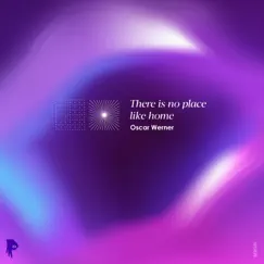 There Is No Place Like Home - Single by Oscar Werner album reviews, ratings, credits