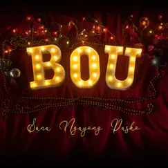 Sana Ngayong Pasko - Single by B.O.U. album reviews, ratings, credits