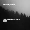 Christmas in July 2021 album lyrics, reviews, download