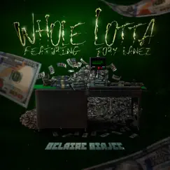 Whole Lotta (feat. Tory Lanez) - Single by Biajee album reviews, ratings, credits