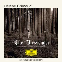 The Messenger (Extended Version) by Hélène Grimaud & Camerata Salzburg album reviews, ratings, credits