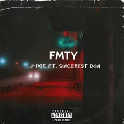 Fmty (feat. Sincerest Don) Song Lyrics