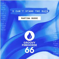 I Can't Stand the Rain - Single by Martina Budde album reviews, ratings, credits