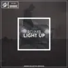 Light Up - Single album lyrics, reviews, download