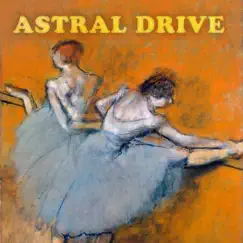 Love, Light and Happiness - Single by Astral Drive album reviews, ratings, credits