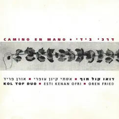 Camino en mano by Kol Oud Tof album reviews, ratings, credits