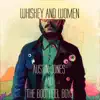 Whiskey and Women - Single album lyrics, reviews, download