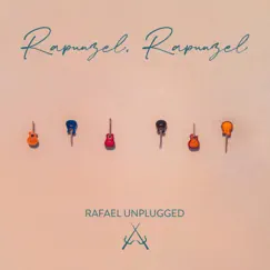 Rapunzel, Rapunzel - Single by Rafael Unplugged album reviews, ratings, credits