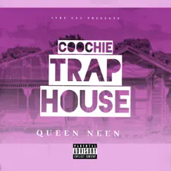 Coochie Trap House Song Lyrics