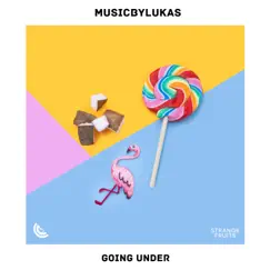 Going Under - Single by MusicbyLUKAS album reviews, ratings, credits
