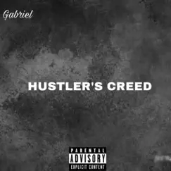 Hustler’s Creed (feat. Miraqlouz) - Single by Temple Gabriel album reviews, ratings, credits