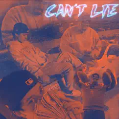 Can't Lie (feat. XdripX) Song Lyrics