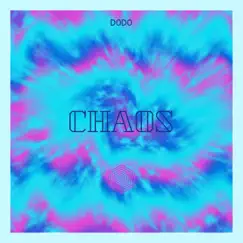 Chaos - Single by D0D0 album reviews, ratings, credits