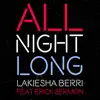 All Night Long (feat. Erick Sermon) - Single album lyrics, reviews, download