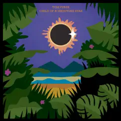 Child of a Shooting Star - EP by Tom Furse album reviews, ratings, credits