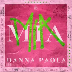MÍA - Single by Danna Paola album reviews, ratings, credits