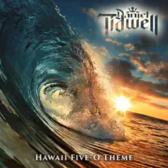 Hawaii Five - O Theme (Metal Cover) - Single by Daniel Tidwell album reviews, ratings, credits