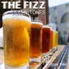 The Fizz - Single album lyrics, reviews, download