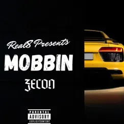 Mobbin (Unmastered Version) Song Lyrics