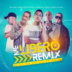 Me Liberó (Remix) [feat. Defra, The Egox, Danny DG Garcia & Pablo Betancourth] Song Lyrics