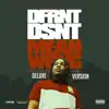 Dfrnt Dsnt Mean Wrong (Deluxe) album lyrics, reviews, download