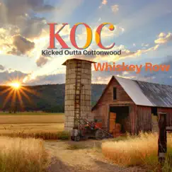 Whiskey Row (feat. Robert Ray, Brian Waterbury, Jim Kelley & Chris Brush) - Single by Kocband album reviews, ratings, credits