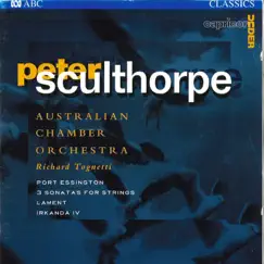 Sculthorpe: Port Essington / 3 Sonatas for Strings / Lament / Irkanda IV by Australian Chamber Orchestra & Richard Tognetti album reviews, ratings, credits
