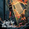 Light up the World album lyrics, reviews, download