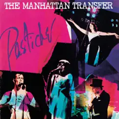 Pastiche by The Manhattan Transfer album reviews, ratings, credits