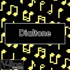 Dialtone (From 