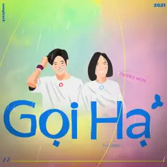 Gọi Hạ (feat. MUN) Song Lyrics