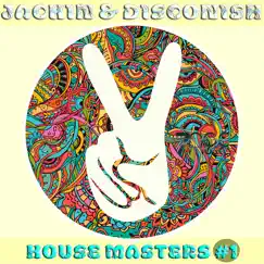 Jackin & Disconish House Masters, Vol. 1 by Various Artists album reviews, ratings, credits