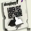 Blasphemy! (feat. Kent Osborne) - Single album lyrics, reviews, download